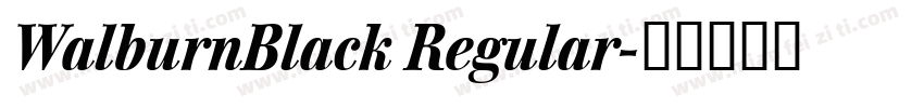 WalburnBlack Regular字体转换